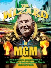 The Wizard of MGM
